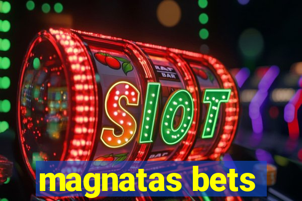 magnatas bets