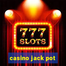 casino jack pot