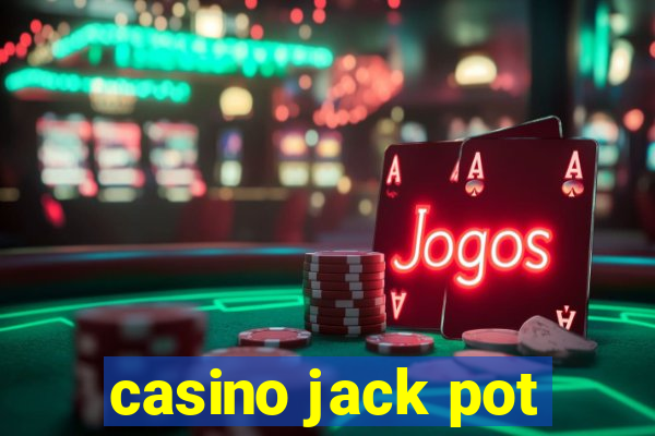 casino jack pot