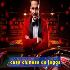 casa chinesa de jogos