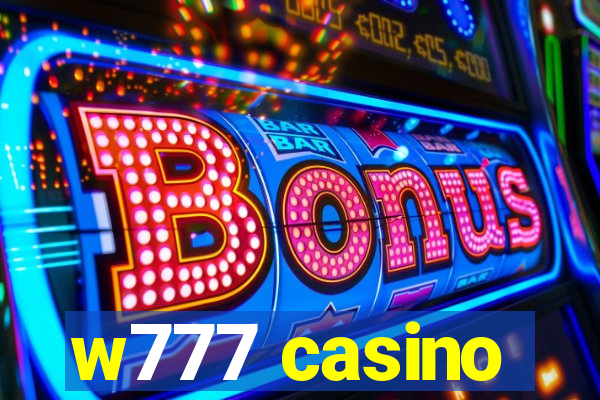 w777 casino