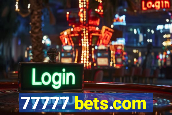 77777 bets.com