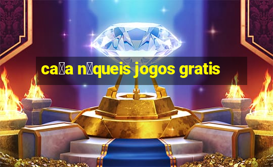 ca莽a n铆queis jogos gratis