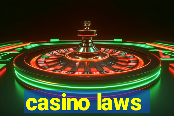 casino laws