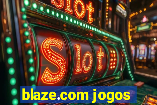 blaze.com jogos