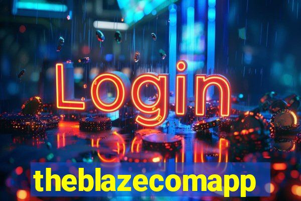 theblazecomapp