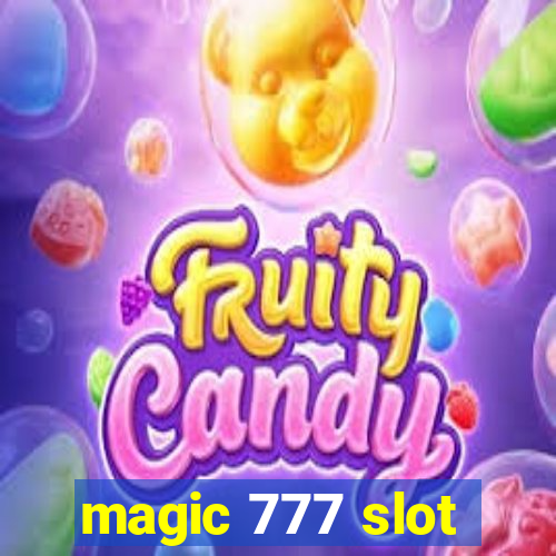 magic 777 slot