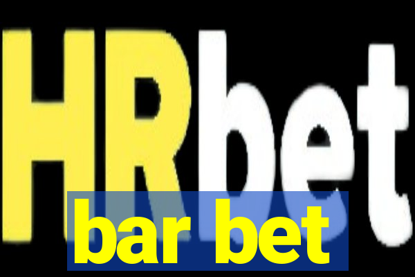 bar bet