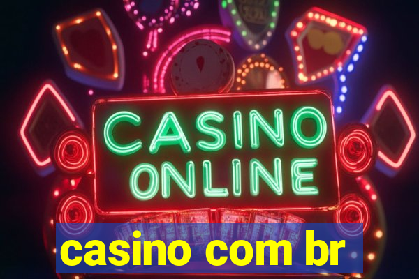 casino com br