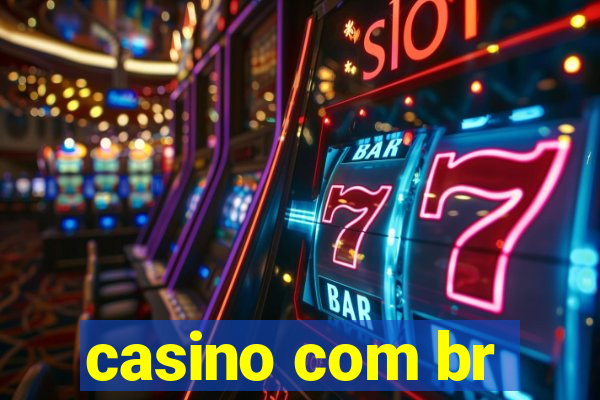 casino com br