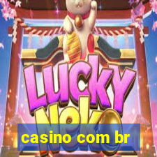 casino com br