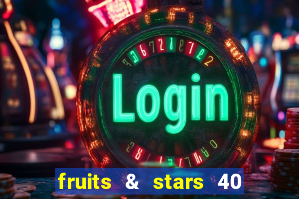 fruits & stars 40 christmas slot