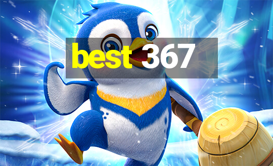 best 367