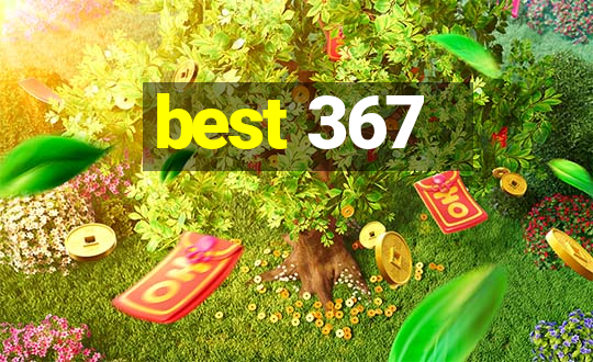 best 367