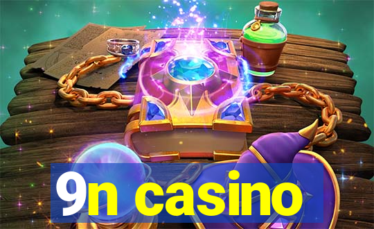 9n casino