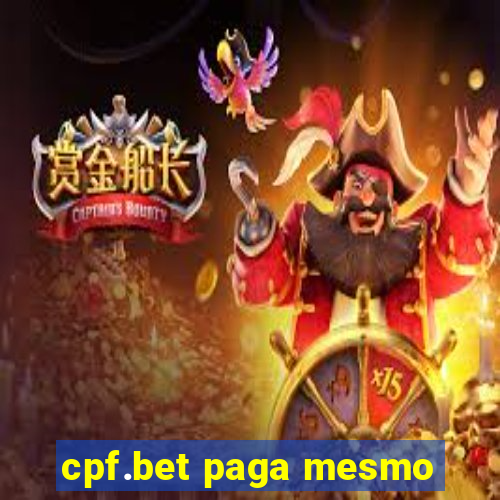 cpf.bet paga mesmo