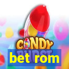 bet rom