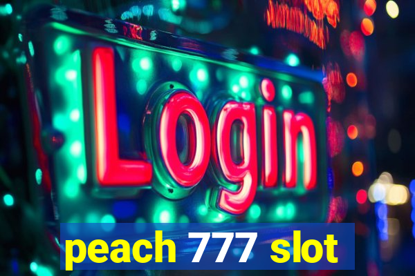 peach 777 slot