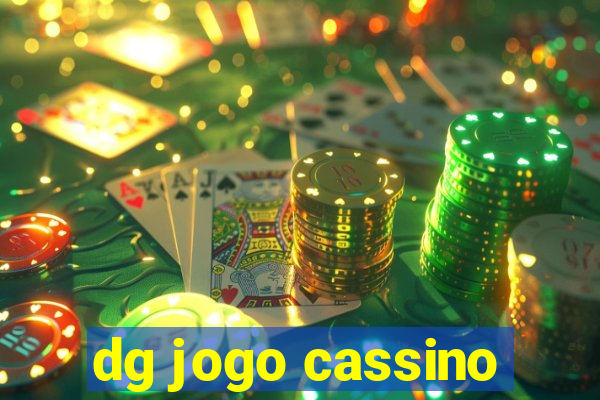 dg jogo cassino