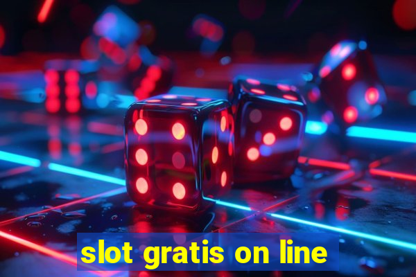 slot gratis on line