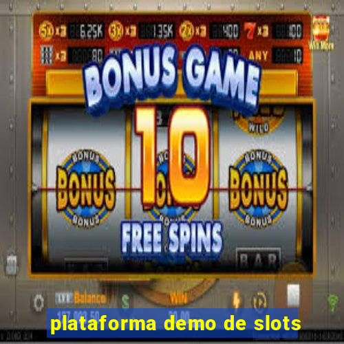 plataforma demo de slots