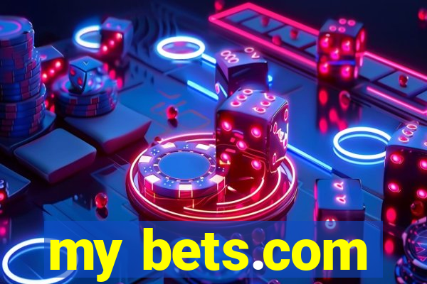 my bets.com