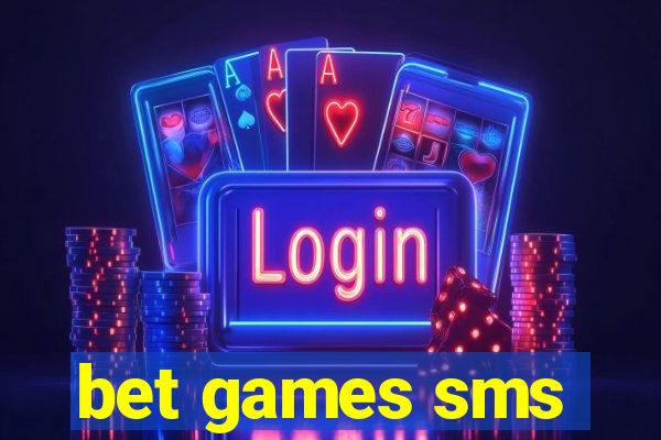 bet games sms