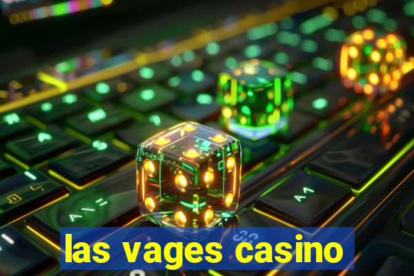 las vages casino