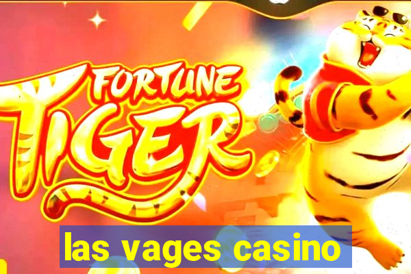 las vages casino