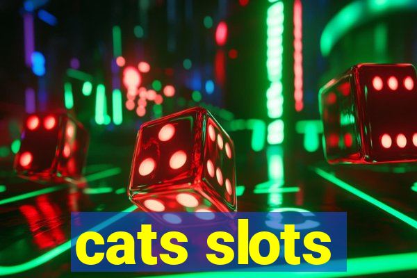 cats slots