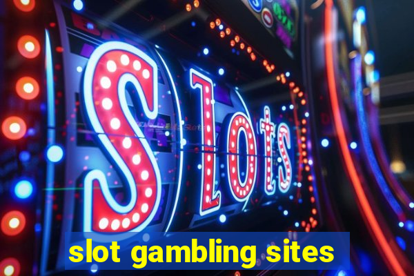 slot gambling sites