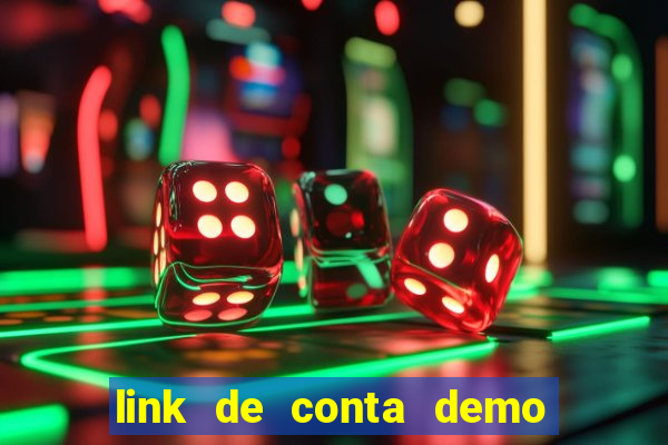 link de conta demo fortune tiger