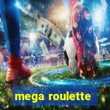 mega roulette