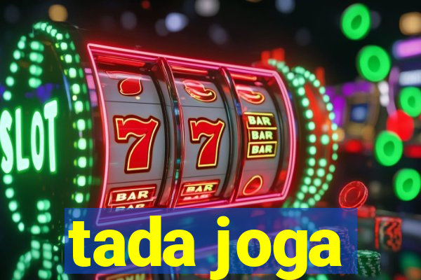 tada joga