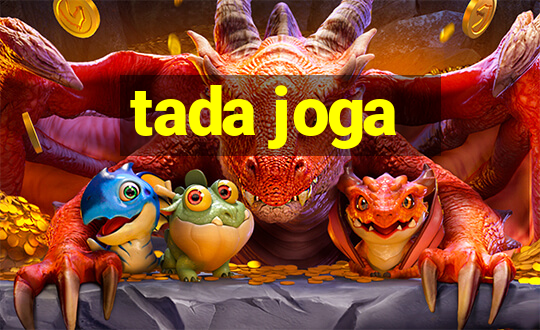 tada joga