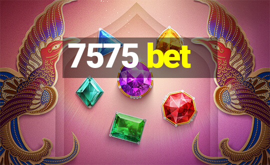 7575 bet