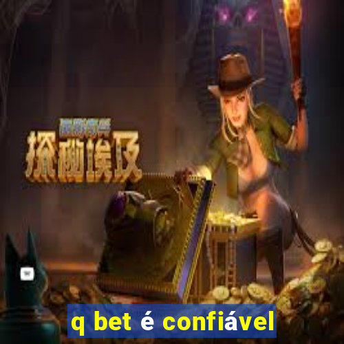 q bet é confiável