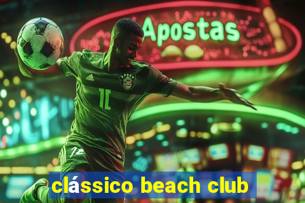 clássico beach club