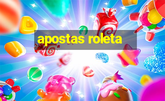 apostas roleta