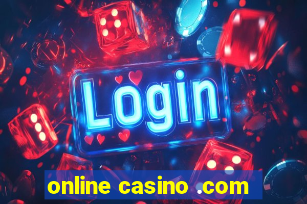 online casino .com