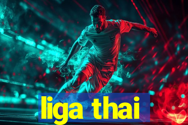 liga thai