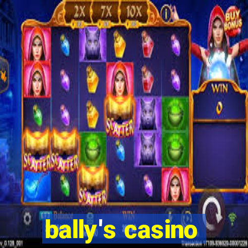 bally's casino