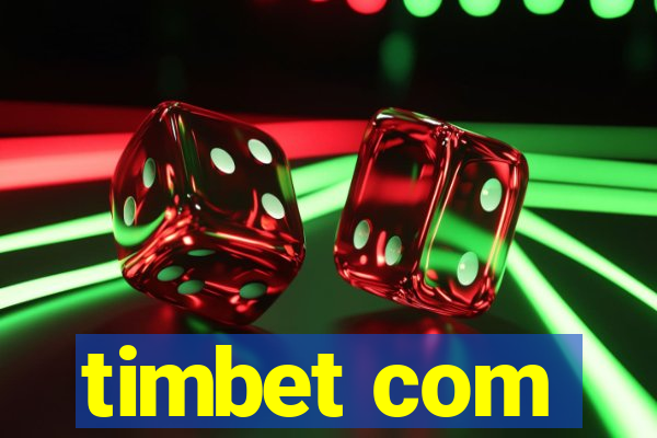 timbet com