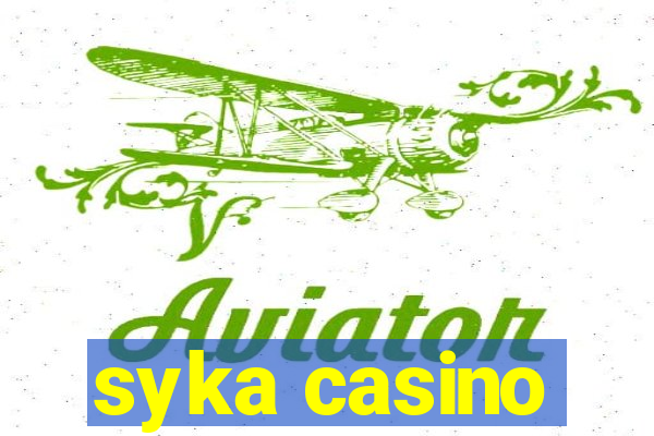 syka casino