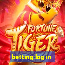 betting log in