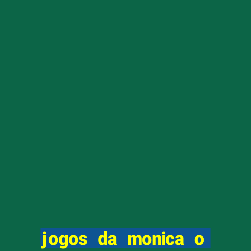 jogos da monica o mundo perdido