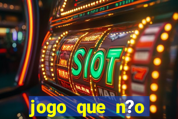 jogo que n?o precisa depositar para sacar