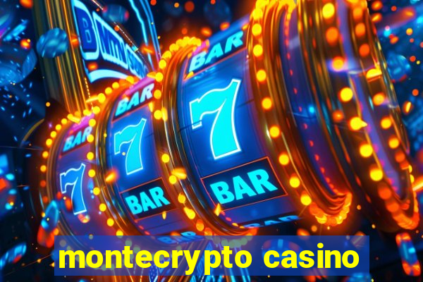 montecrypto casino