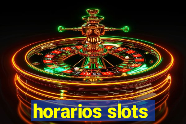 horarios slots