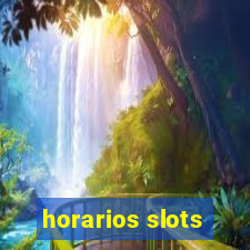 horarios slots